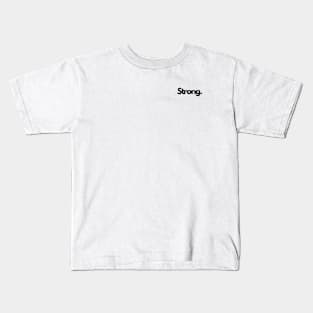 Strong brave single word minimalist T-Shirt Kids T-Shirt